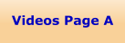 Videos Page A