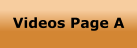 Videos Page A