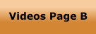 Videos Page B
