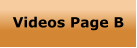 Videos Page B