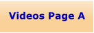 Videos Page A