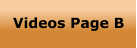 Videos Page B