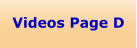 Videos Page D