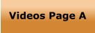 Videos Page A