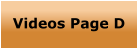 Videos Page D