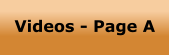 Videos - Page A