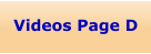 Videos Page D