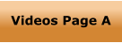 Videos Page A