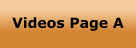 Videos Page A