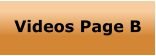 Videos Page B