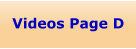 Videos Page D