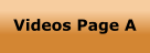 Videos Page A